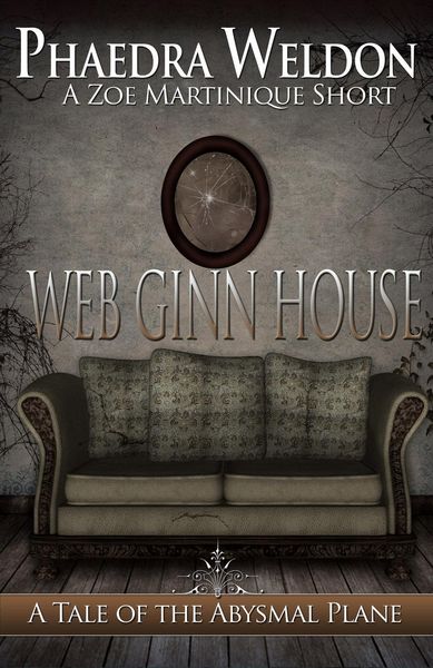 Produktbild: Web Ginn House (Zoe Martinique Investigation Series)