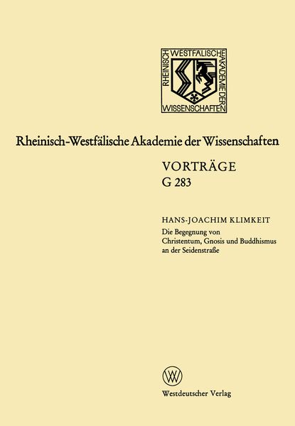 Produktbild: Die Begegnung von Christentum, Gnosis und Buddhismus an der Seidenstra&szlig;e