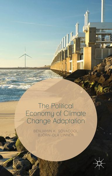 Produktbild: The Political Economy of Climate Change Adaptation