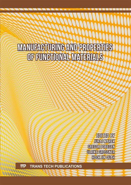 Produktbild: Manufacturing and Properties of Functional Materials