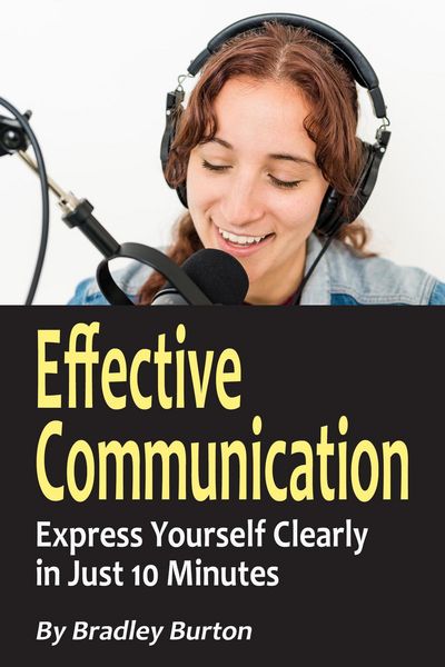 Produktbild: Effective Communication: Express Yourself Clearly in Just 10 Minutes