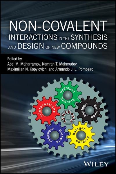 Produktbild: Non-covalent Interactions in the Synthesis and Design of New Compounds