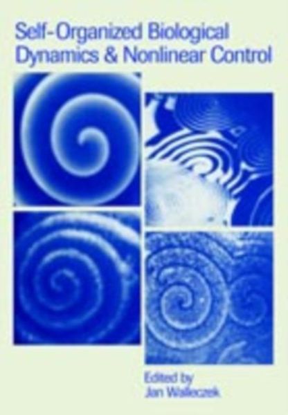 Produktbild: Self-Organized Biological Dynamics and Nonlinear Control
