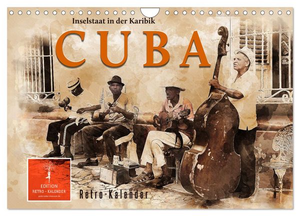 Produktbild: Cuba - Inselstaat in der Karibik (Wandkalender 2026 DIN A4 quer), CALVENDO Monatskalender