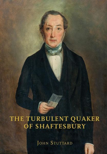 Produktbild: The Turbulent Quaker of Shaftesbury