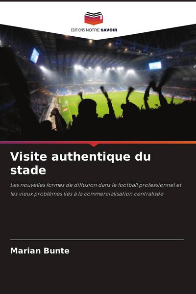 Produktbild: Visite authentique du stade
