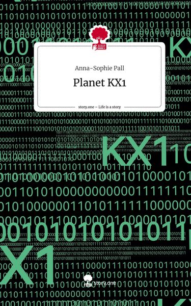 Produktbild: Planet KX1. Life is a Story - story.one