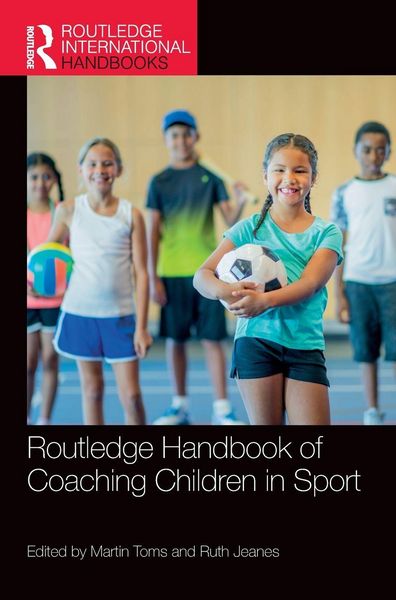 Produktbild: Routledge Handbook of Coaching Children in Sport