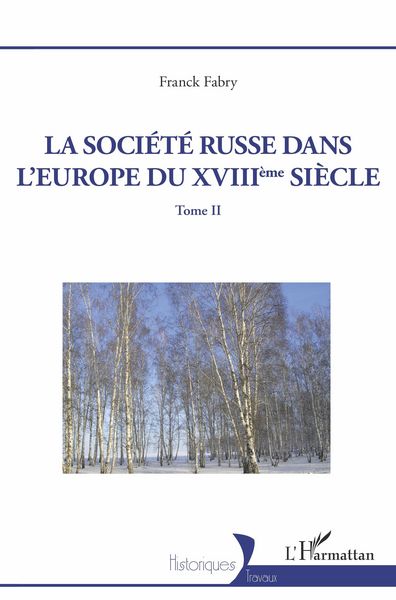Produktbild: La soci&eacute;t&eacute; russe dans l'Europe du XVIIIeme si&egrave;cle