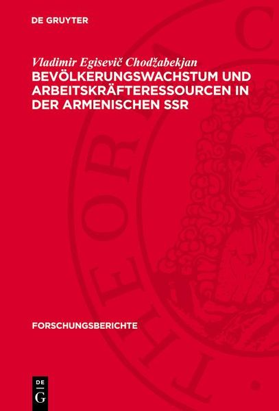 Produktbild: Bev&ouml;lkerungswachstum und Arbeitskr&auml;fteressourcen in der Armenischen SSR