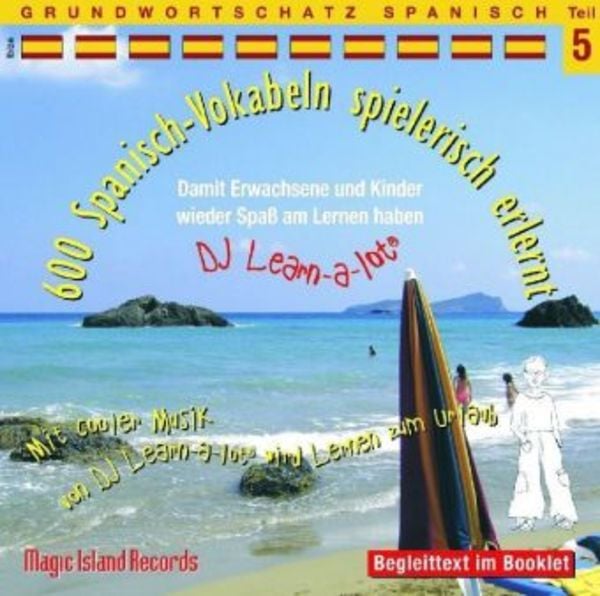 600 Spanisch Vokabeln spielerisch erlernt 05 - Horst D. Florian, CD, 9783900248505