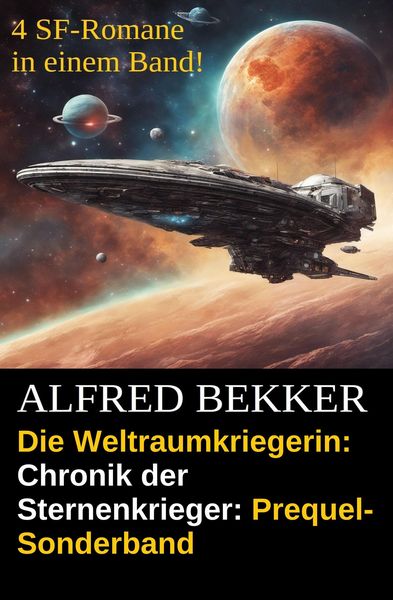 Produktbild: Die Weltraumkriegerin: Chronik der Sternenkrieger: Prequel-Sonderband