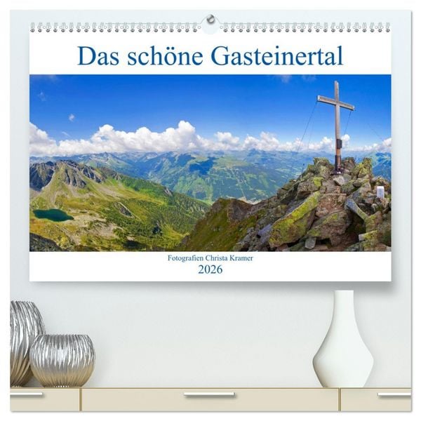 Produktbild: Das sch&ouml;ne Gasteinertal (hochwertiger Premium Wandkalender 2026 DIN A2 quer), Kunstdruck in Hochglanz