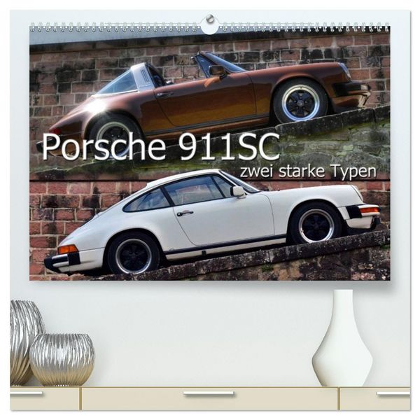 Porsche 911SC - zwei starke Typen (hochwertiger Premium Wandkalender 2026 DIN A2 quer), Kunstdruck in Hochglanz
