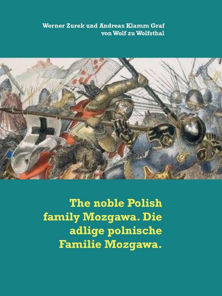 Produktbild: The noble Polish family Mozgawa. Die adlige polnische Familie Mozgawa.