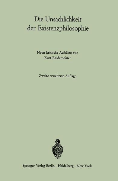 Produktbild: Die Unsachlichkeit der Existenzphilosophie