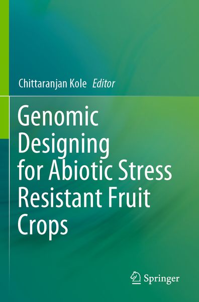 Produktbild: Genomic Designing for Abiotic Stress Resistant Fruit Crops