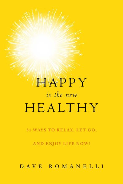 Produktbild: Happy Is the New Healthy
