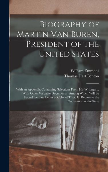 Produktbild: Biography of Martin Van Buren, President of the United States
