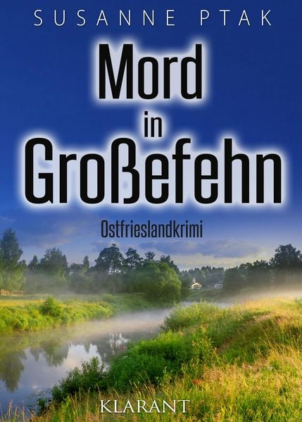 Produktbild: Mord in Gro&szlig;efehn. Ostfrieslandkrimi