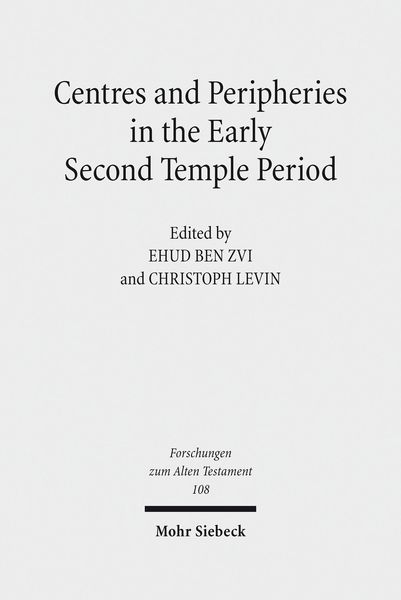 Produktbild: Centres and Peripheries in the Early Second Temple Period