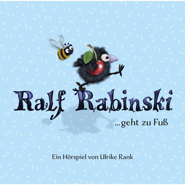 Ralf Rabinski ...geht zu Fuß - Ulrike Rank, Audio, 4260223115080