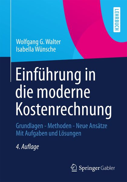 Produktbild: Einf&uuml;hrung in die moderne Kostenrechnung