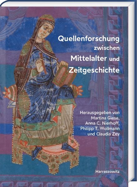 Produktbild: Quellenforschung zwischen Mittelalter und Zeitgeschichte