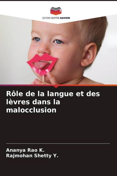 Produktbild: R&ocirc;le de la langue et des l&egrave;vres dans la malocclusion