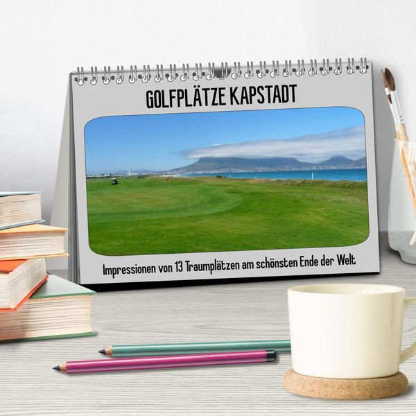 Produktbild: Golfpl&auml;tze Kapstadt (Tischkalender 2026 DIN A5 quer), CALVENDO Monatskalender