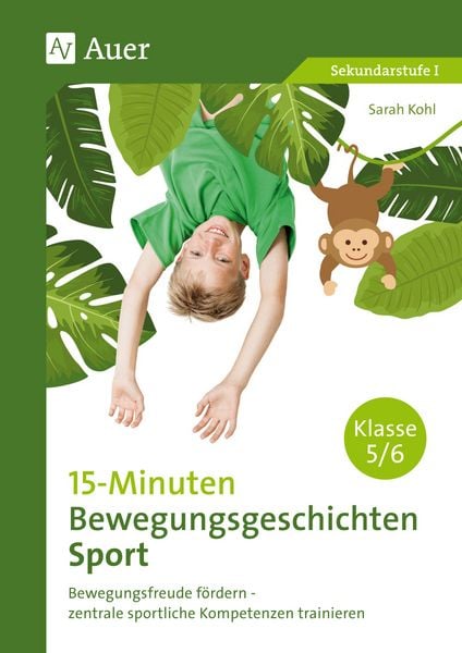 Produktbild: 15-Minuten-Bewegungsgeschichten Sport Klassen 5-6