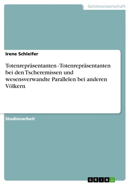 Produktbild: Totenrepr&auml;sentanten - Totenrepr&auml;sentanten bei den Tscheremissen und wesensverwandte Parallelen bei anderen V&ouml;lkern