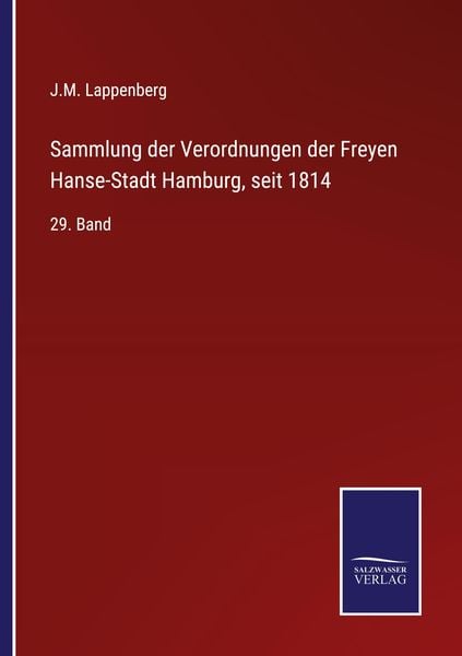 Produktbild: Sammlung der Verordnungen der Freyen Hanse-Stadt Hamburg, seit 1814