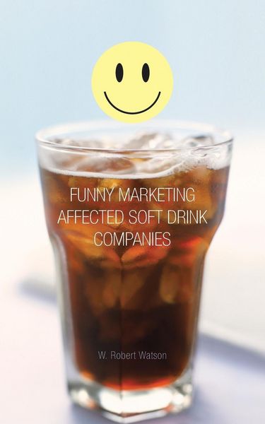 Produktbild: Funny Marketing Affected Soft Drink Companies