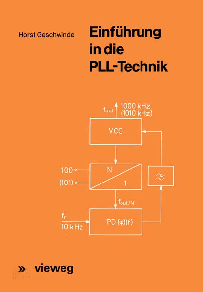 Einführung in die PLL-Technik, Taschenbuch von Horst Geschwinde, Vieweg & Teubner, 978-3-528-04077-2