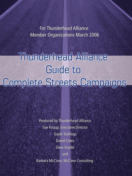 Produktbild: Thunderhead Alliance Guide to Complete Streets Campaigns