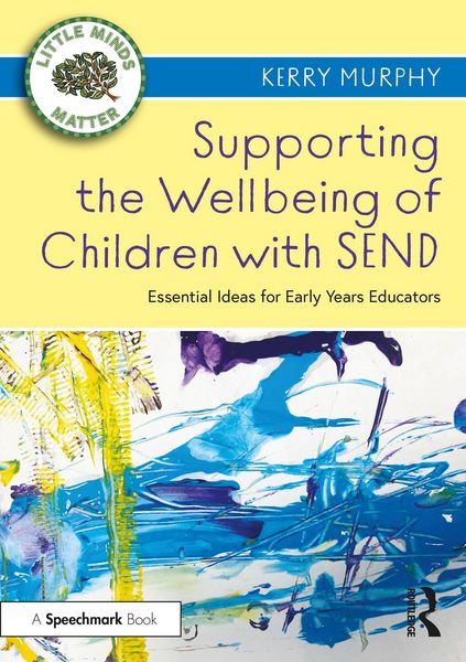 Produktbild: Supporting the Wellbeing of Children with SEND