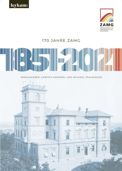 Produktbild: 170 Jahre ZAMG 1851&ndash;2021