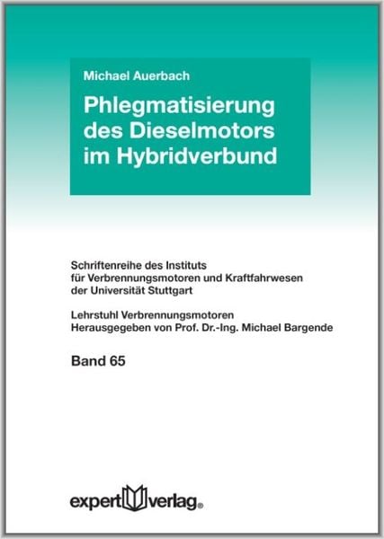 Produktbild: Phlegmatisierung des Dieselmotors im Hybridverbund
