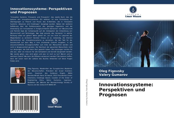 Innovationssysteme: Perspektiven und Prognosen, Taschenbuch von Oleg Figovsky , Valery Gumarov, Verlag Unser Wissen, 9786204095080