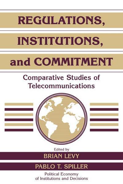 Produktbild: Regulations, Institutions, and Commitment