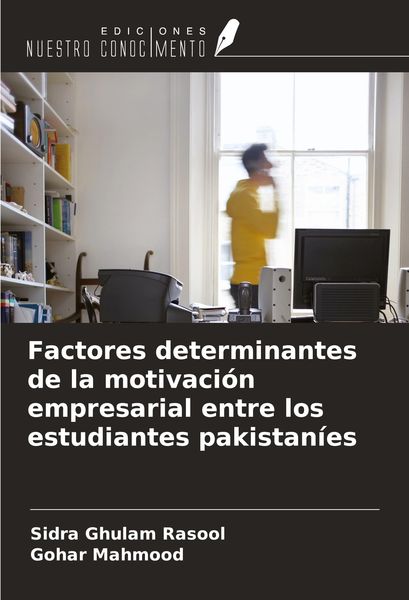 Produktbild: Factores determinantes de la motivaci&oacute;n empresarial entre los estudiantes pakistan&iacute;es