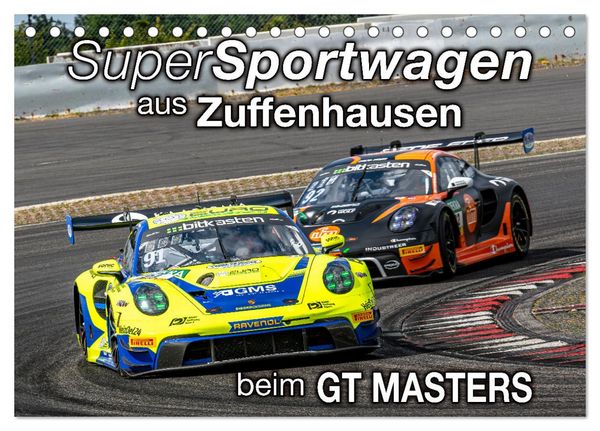 Produktbild: Super Sportwagen aus Zuffenhausen beim GT MASTERS (Tischkalender 2026 DIN A5 quer), CALVENDO Monatskalender