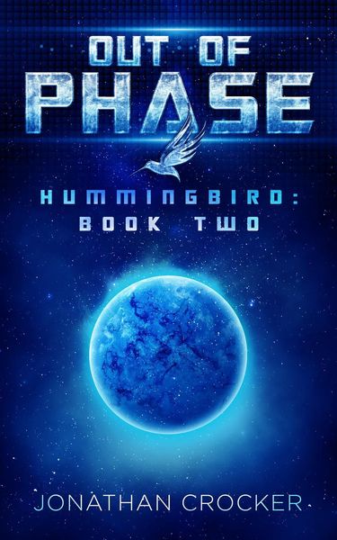 Produktbild: Out of Phase - Hummingbird: Book Two