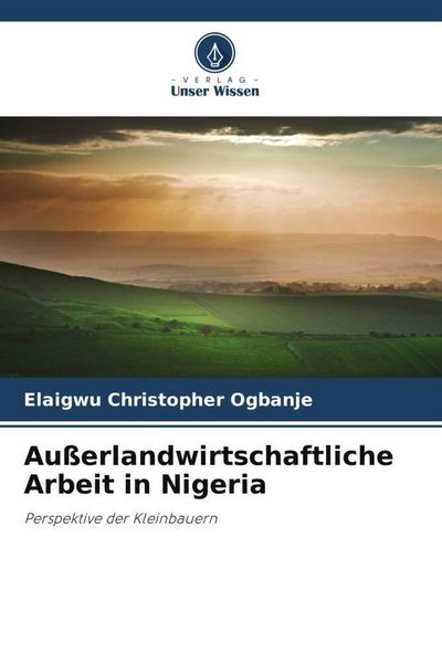 Produktbild: Au&szlig;erlandwirtschaftliche Arbeit in Nigeria
