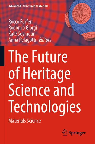 Produktbild: The Future of Heritage Science and Technologies