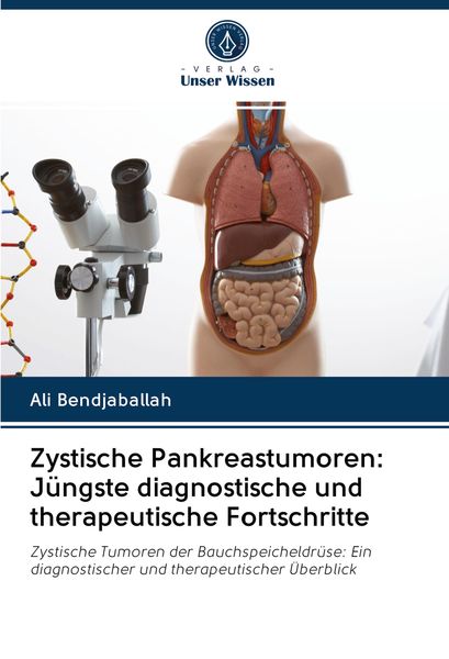 Produktbild: Zystische Pankreastumoren: J&uuml;ngste diagnostische und therapeutische Fortschritte
