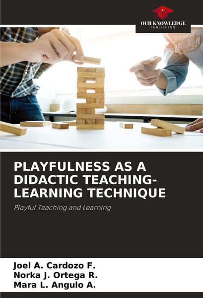 Produktbild: PLAYFULNESS AS A DIDACTIC TEACHING-LEARNING TECHNIQUE