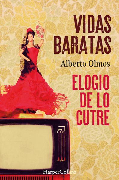 Produktbild: Vidas baratas: elogio de lo cutre
