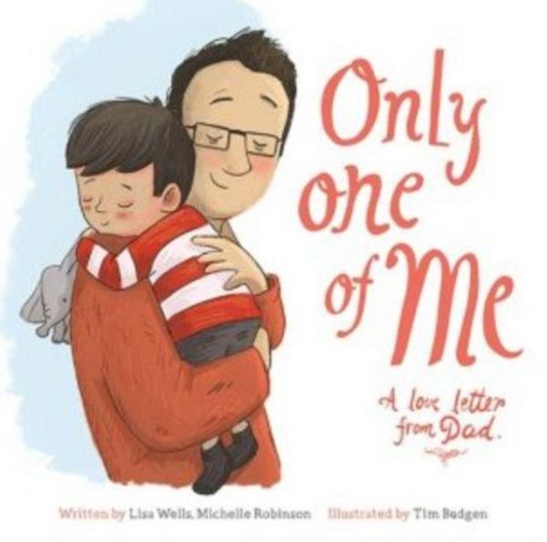 Produktbild: Only One of Me: A Love Letter from Dad